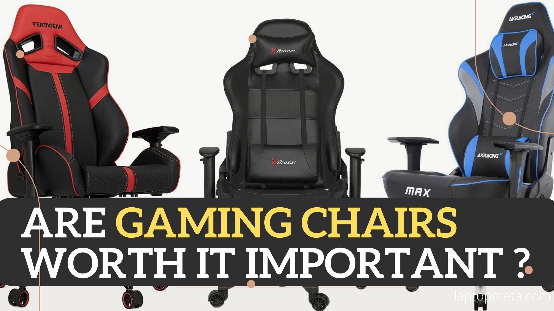 Are Gaming Chairs Worth it important