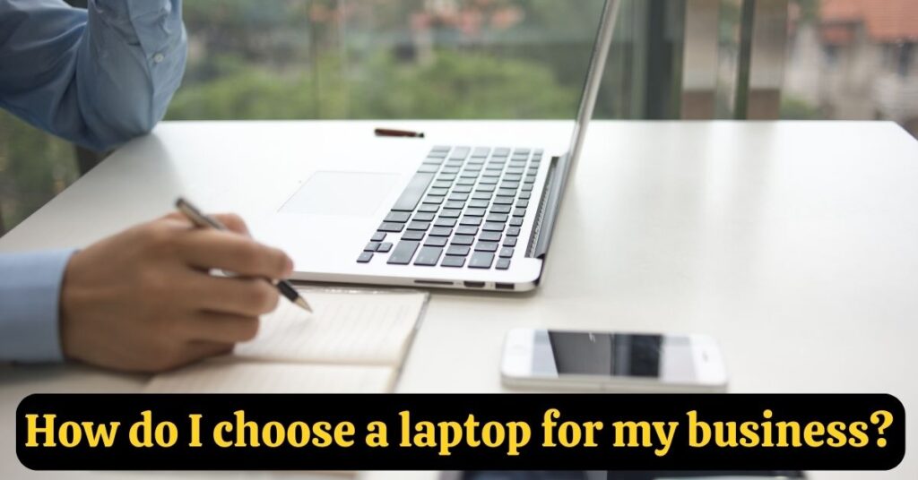 Most Popular Laptop for Business